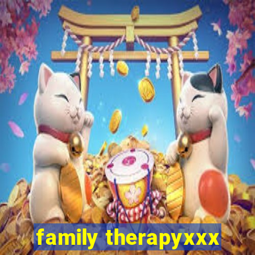 family therapyxxx